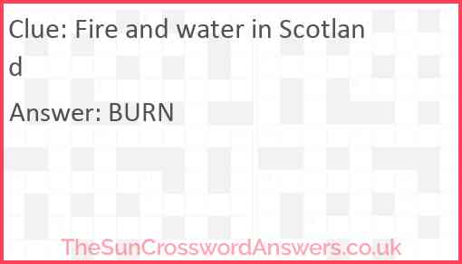 Fire and water in Scotland Answer