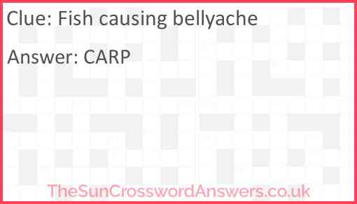 Fish causing bellyache Answer