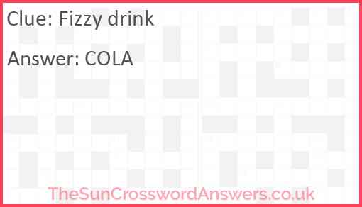 Fizzy drink Answer