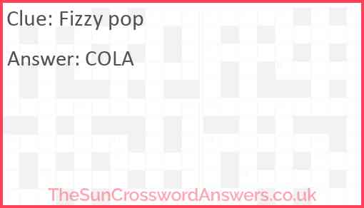 Fizzy pop Answer