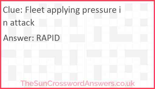 Fleet applying pressure in attack Answer