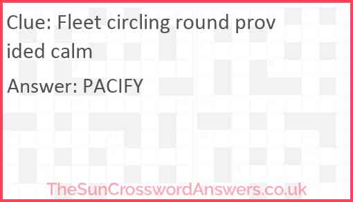 Fleet circling round provided calm Answer