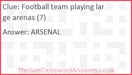 Football team playing large arenas (7) Answer