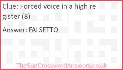 Forced voice in a high register (8) Answer