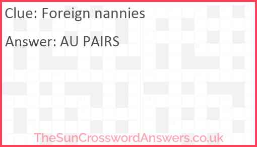 Foreign nannies Answer