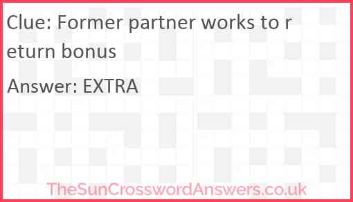 Former partner works to return bonus Answer