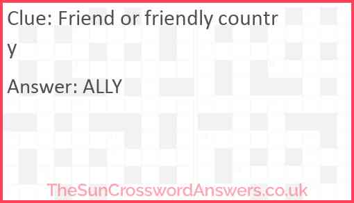 Friend or friendly country Answer