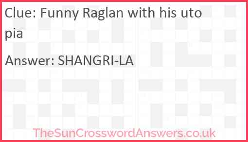 Funny Raglan with his utopia Answer