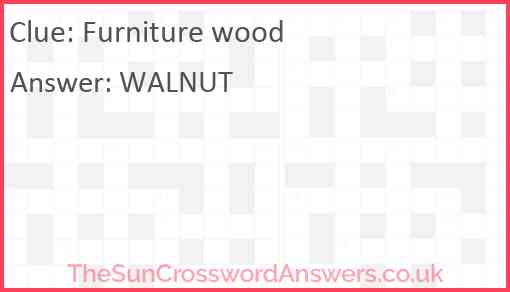 Furniture wood Answer