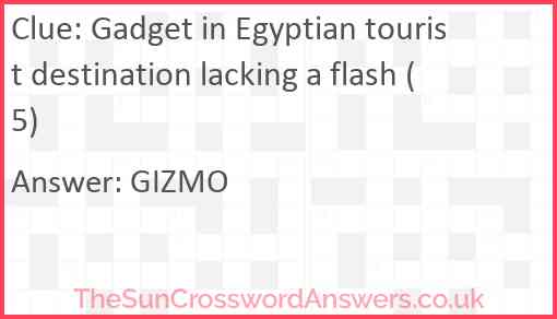 Gadget in Egyptian tourist destination lacking a flash (5) Answer