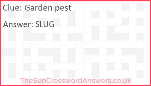 Garden pest Answer