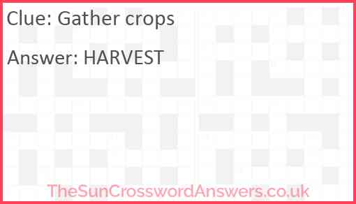 Gather crops Answer