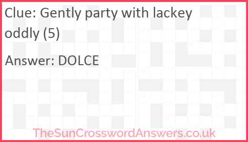 Gently party with lackey oddly (5) Answer