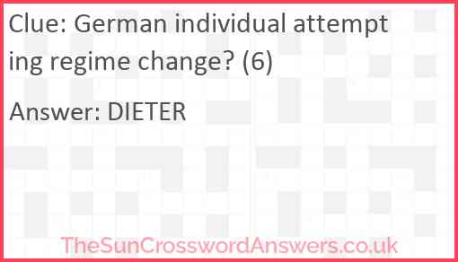 German individual attempting regime change? (6) Answer
