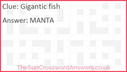 Gigantic fish Answer