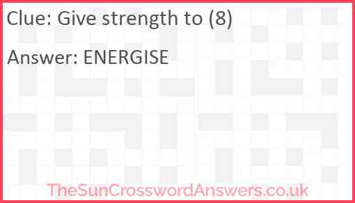 Give strength to (8) Answer