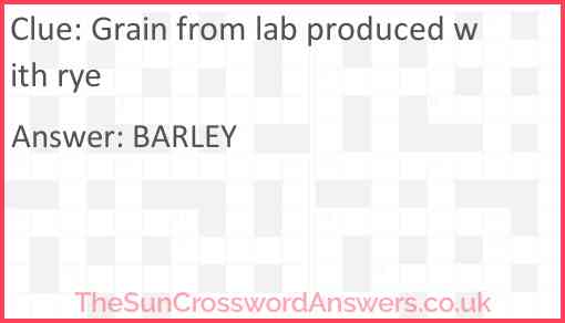 Grain from lab produced with rye Answer