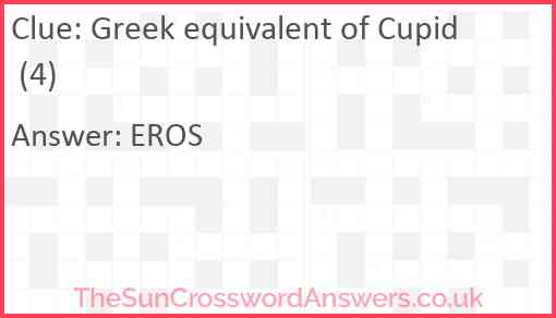 Greek equivalent of Cupid (4) Answer