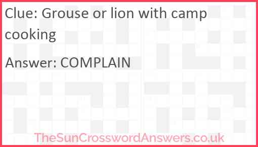 Grouse or lion with camp cooking Answer