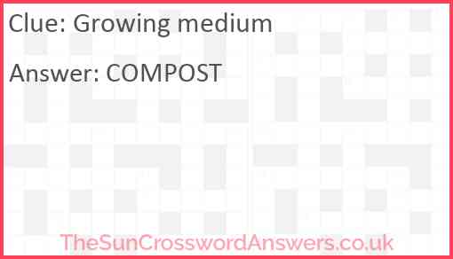 Growing medium Answer