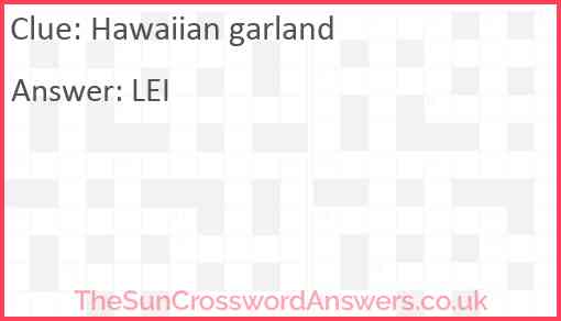 Hawaiian garland Answer