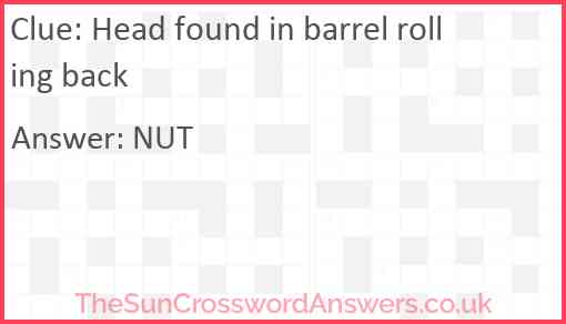 Head found in barrel rolling back Answer