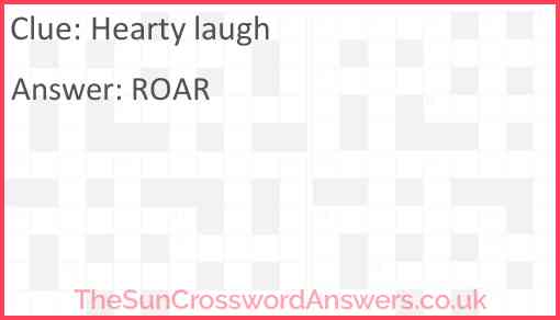 Hearty laugh Answer