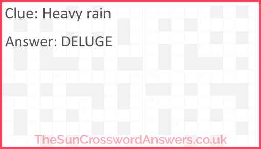 Heavy rain Answer