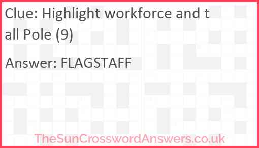 Highlight workforce and tall Pole (9) Answer