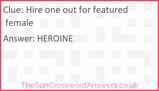 Hire one out for featured female Answer