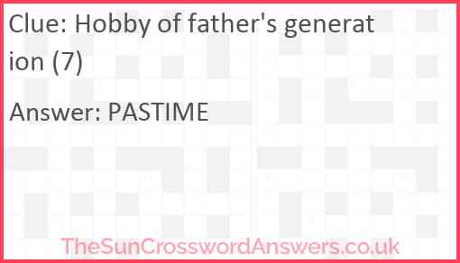 Hobby of father's generation (7) Answer
