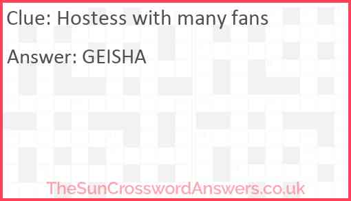 Hostess with many fans? Answer
