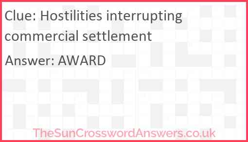 Hostilities interrupting commercial settlement Answer