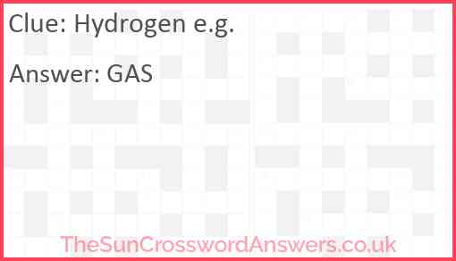 Hydrogen e.g. Answer