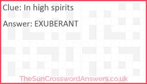 In high spirits Answer