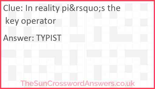 In reality pi&rsquo;s the key operator Answer