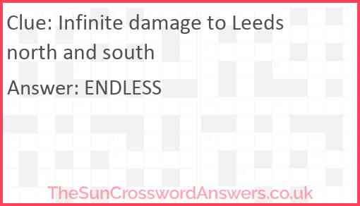 Infinite damage to Leeds north and south Answer