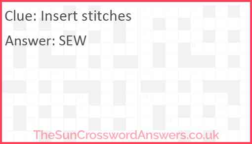 Insert stitches Answer