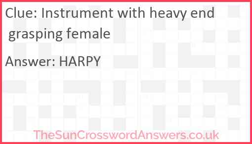 Instrument with heavy end grasping female Answer