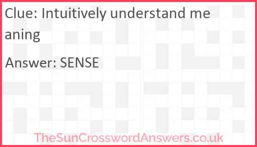 Intuitively understand meaning Answer