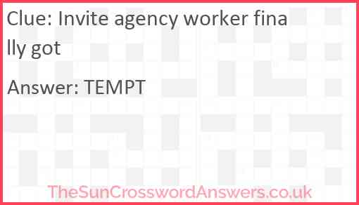 Invite agency worker finally got Answer