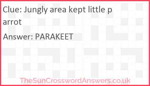 Jungly area kept little parrot Answer