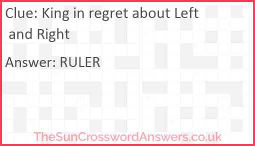 King in regret about Left and Right Answer