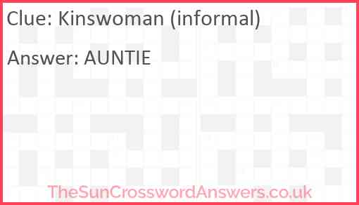 Kinswoman (informal) Answer