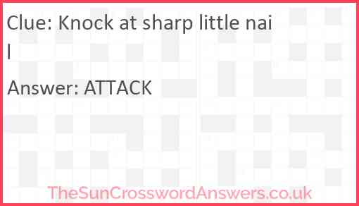 Knock at sharp little nail Answer