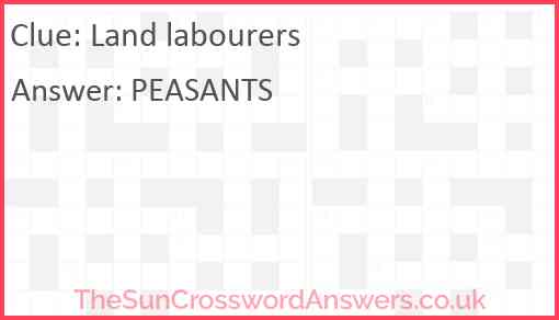 Land labourers Answer