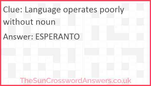 Language operates poorly without noun Answer