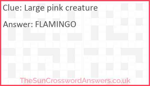 Large pink creature Answer