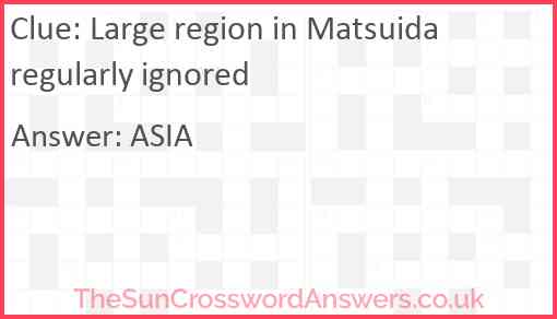 Large region in Matsuida regularly ignored Answer