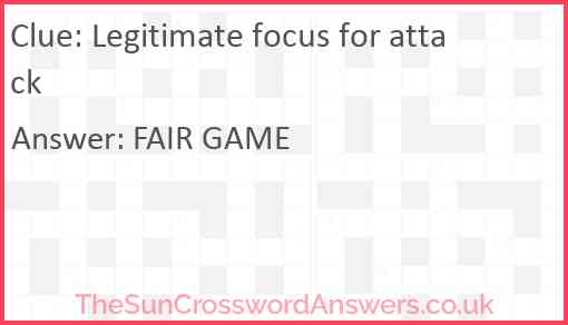 Legitimate focus for attack Answer